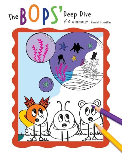 The BOPS' Deep Dive, Kendall Mancillas - Paperback - 9781953445711