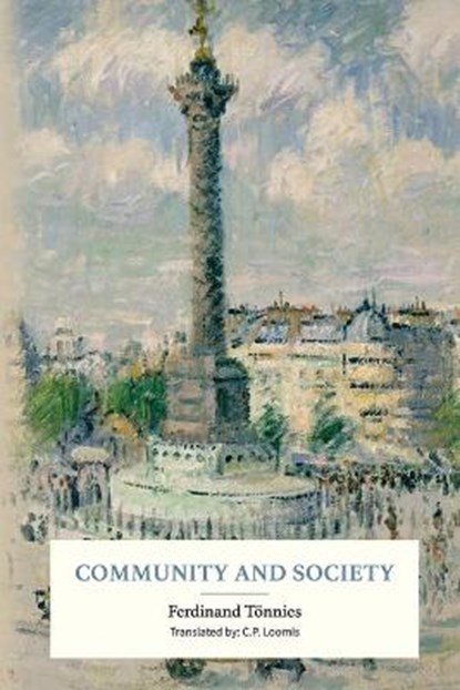 Community and Society, Ferdinand Tönnies - Paperback - 9781953450180