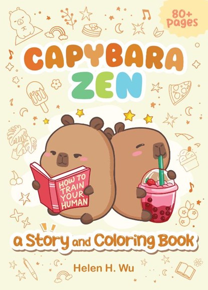 Wu, H: Capybara Zen, Helen H Wu - Paperback - 9781953458797