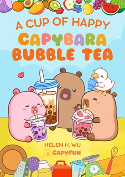 A Cup of Happy, Helen H Wu - Gebonden - 9781953458858