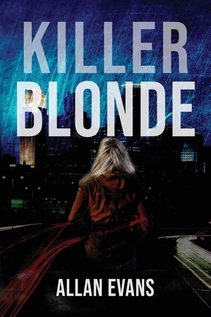 Killer Blonde, Allan Evans - Paperback - 9781953491114