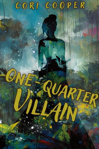 One-Quarter Villain, Cori Cooper - Paperback - 9781953491817