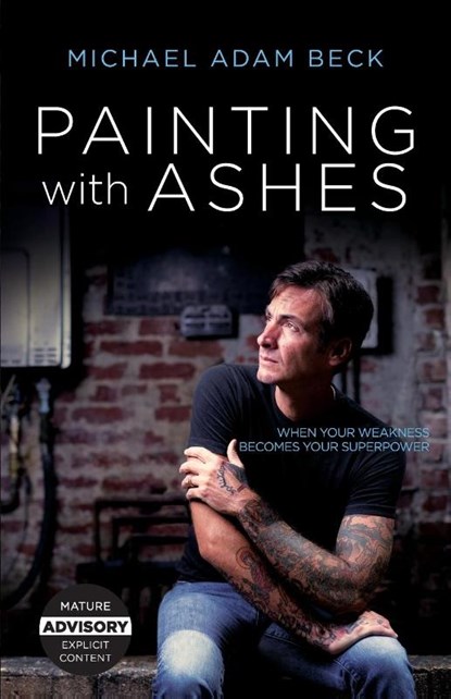 Painting With Ashes, Michael Adam Beck - Paperback - 9781953495136
