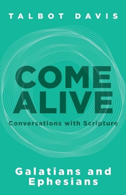 Come Alive, Talbot Davis - Paperback - 9781953495419