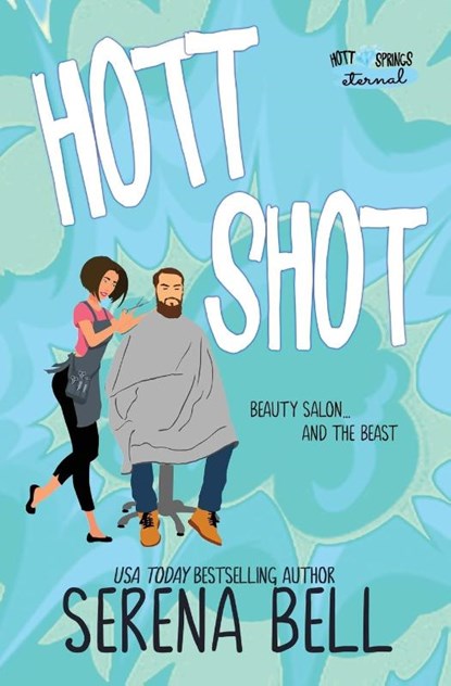 Hott Shot, Serena Bell - Paperback - 9781953498281