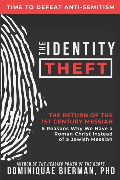 The Identity Theft, Dominiquae Bierman - Paperback - 9781953502001