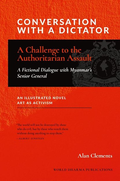 CONVERSATION WITH A DICTATOR, Alan E Clements - Gebonden - 9781953508348