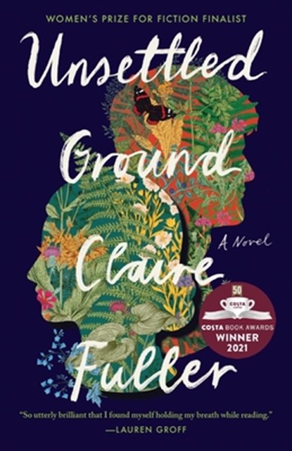 Unsettled Ground, Claire Fuller - Paperback - 9781953534170