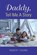 Daddy, Tell Me A Story, YOUNG,  Robert - Paperback - 9781953537652