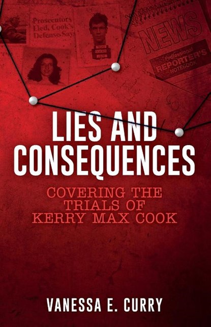 Lies and Consequences, Vanessa E. Curry - Paperback - 9781953555809