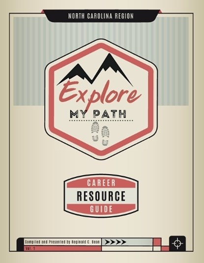 Explore My Path, Reginald C. Bean - Paperback - 9781953555830