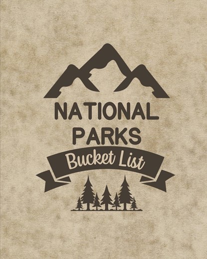 U. S. National Parks Bucket List Book, Teresa Rother - Paperback - 9781953557612