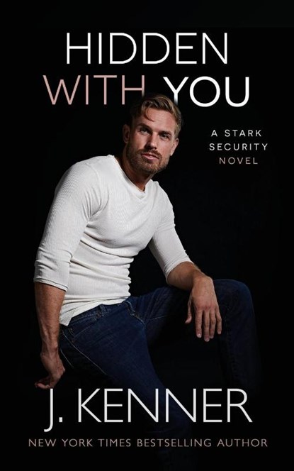 Hidden With You, J Kenner - Paperback - 9781953572530