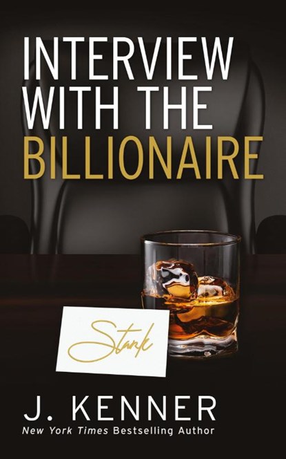 Interview with the Billionaire, J. Kenner - Paperback - 9781953572578