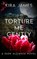 Torture Me Gently, Kira James - Paperback - 9781953572691
