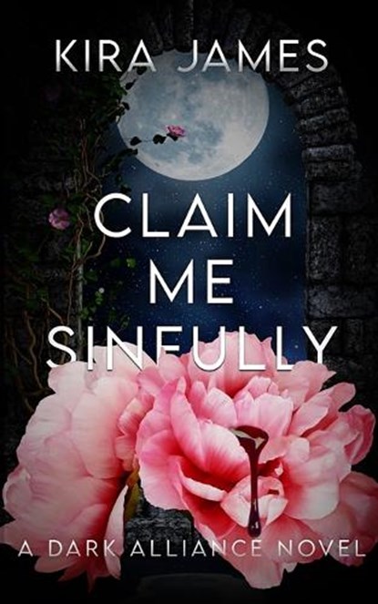 Claim Me Sinfully, Kira James - Paperback - 9781953572752