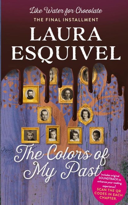 The Colors of My Past, Laura Esquivel - Paperback - 9781953596000