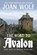 The Road to Avalon, Joan Wolf - Paperback - 9781953601544