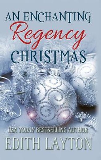 An Enchanting Regency Christmas, LAYTON,  Edith - Gebonden - 9781953601643