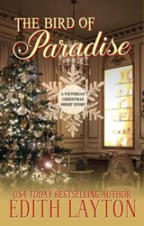 The Bird of Paradise - Edith Layton - 9781953601841