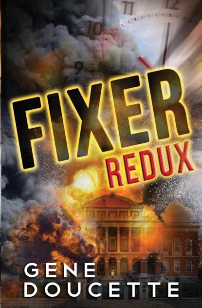 Fixer Redux, Gene Doucette - Paperback - 9781953637093