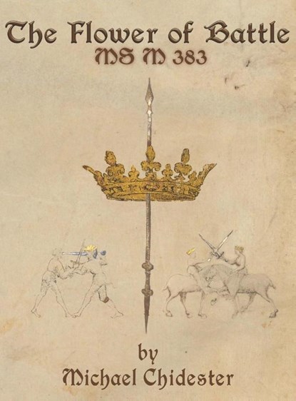 The Flower of Battle, Michael Chidester - Gebonden - 9781953683076