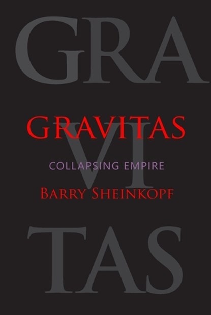 Gravitas, Barry Sheinkopf - Paperback - 9781953728098