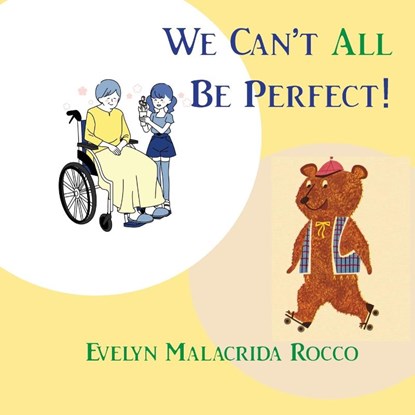 We Can't All Be Perfect, Evelyn Malacrida Rocco - Paperback - 9781953728425