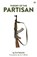 Theory of the Partisan, SCHMITT,  Carl - Paperback - 9781953730107