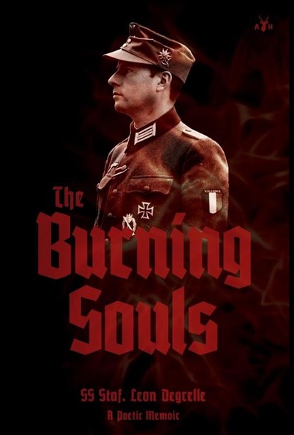 The Burning Souls, Leon Degrelle - Gebonden - 9781953730459