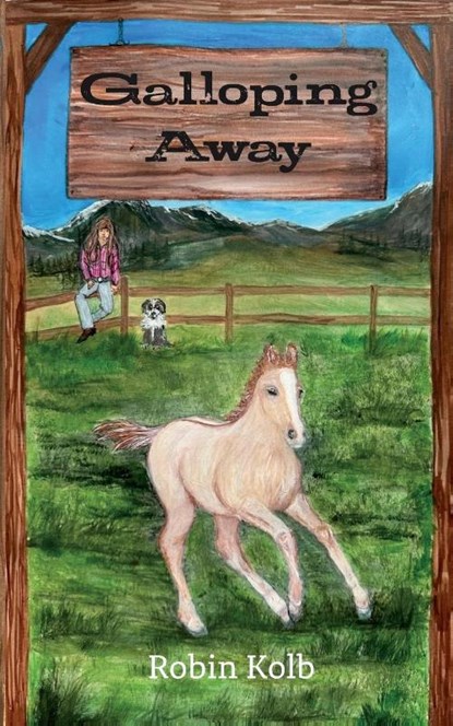 Galloping Away, Robin Kolb - Paperback - 9781953743305