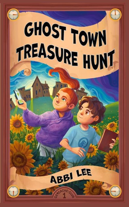 Ghost Town Treasure Hunt, Abbi Lee - Paperback - 9781953743374