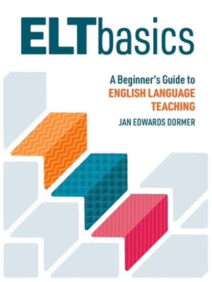ELT Basics, Jan Edwards Dormer - Paperback - 9781953745163