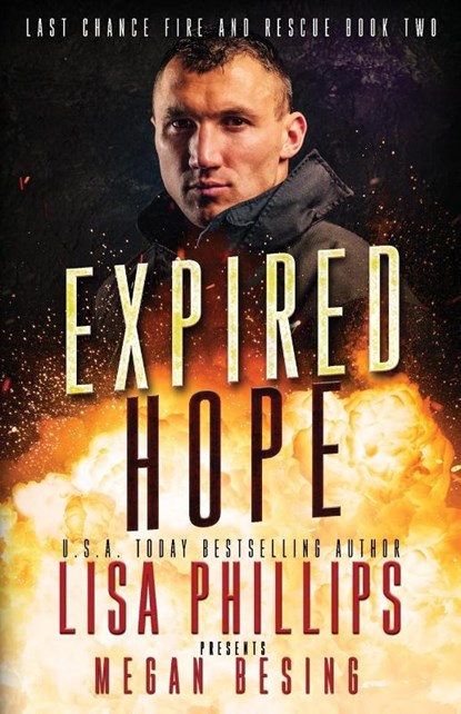 Expired Hope, Lisa Phillips ; Megan Besing - Paperback - 9781953783448