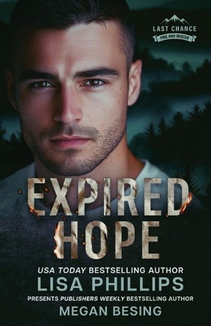 Expired Hope, Lisa Phillips ; Megan Besing - Paperback - 9781953783448