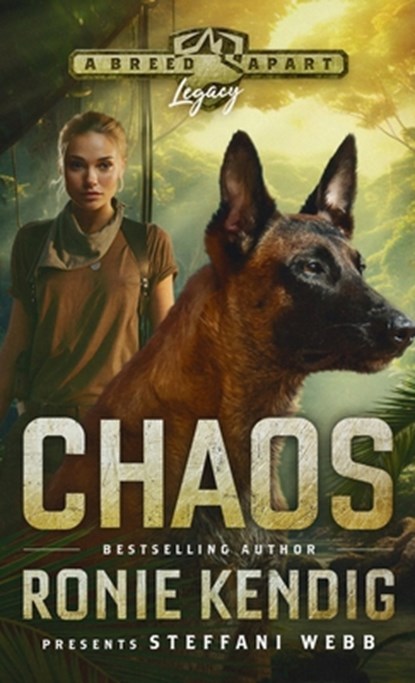 Chaos, Ronie Kendig ; Steffani Webb - Gebonden - 9781953783677