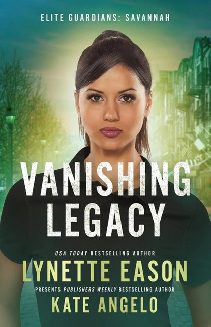 Vanishing Legacy, Lynette Eason ; Kate Angelo - Paperback - 9781953783929