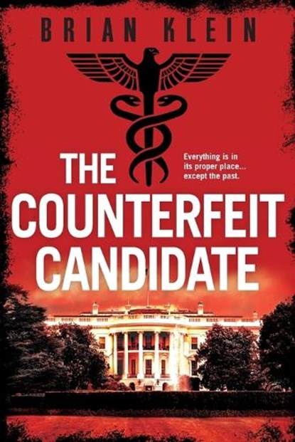 The Counterfeit Candidate, KLEIN,  Brian - Paperback - 9781953789471