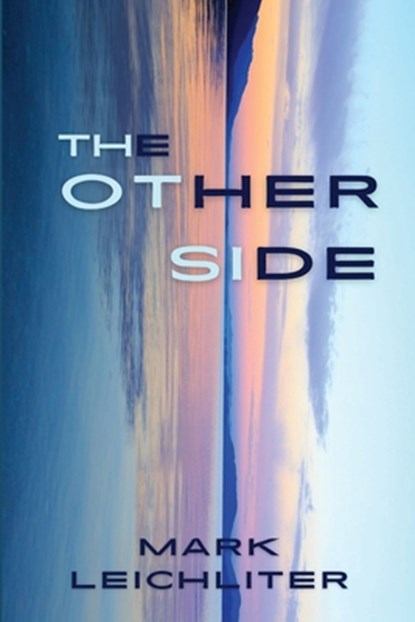 The Other Side, Mark Leichliter - Paperback - 9781953789525