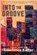 Into the Groove, Lawrence Kelter - Paperback - 9781953789907