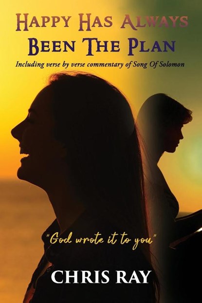 Happy Has Always Been The Plan, Chris Ray - Paperback - 9781953791504