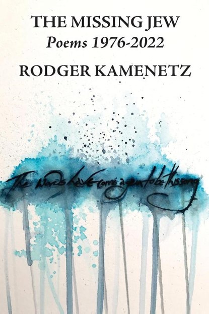 The Missing Jew, Rodger Kamenetz - Paperback - 9781953829139