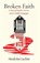 Broken Faith, Mordechai Luchins - Paperback - 9781953829351