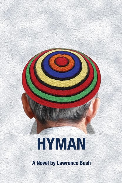 Hyman, Lawrence Bush - Paperback - 9781953829429