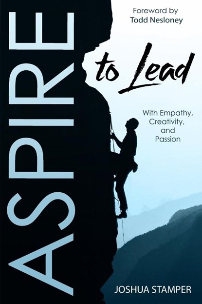 Aspire to Lead, Joshua Stamper - Paperback - 9781953852380