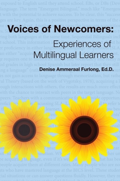 Voices of Newcomers, DENISE AMMERAAL FURLONG,  Furlong - Paperback - 9781953852533