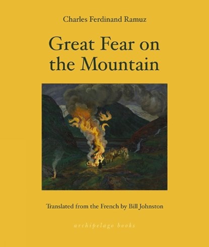 Great Fear on the Mountain, Charles Ferdinand Ramuz ; Bill Johnston - Paperback - 9781953861825