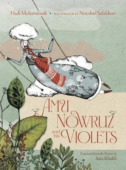Amu Nowruz and His Violets, Hadi Mohammadi - Gebonden - 9781953861924