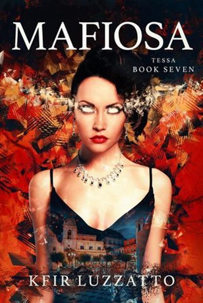 Mafiosa, Kfir Luzzatto - Ebook - 9781953864314