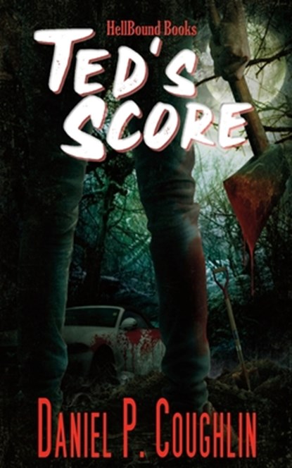 Ted's Score, Daniel P. Coughlin - Paperback - 9781953905918